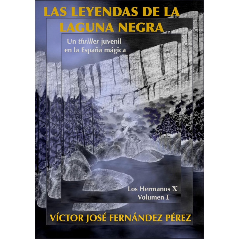 Libro Las Leyendas de La Laguna Negra